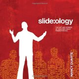 Slide:ology is an excellent resource for presentations